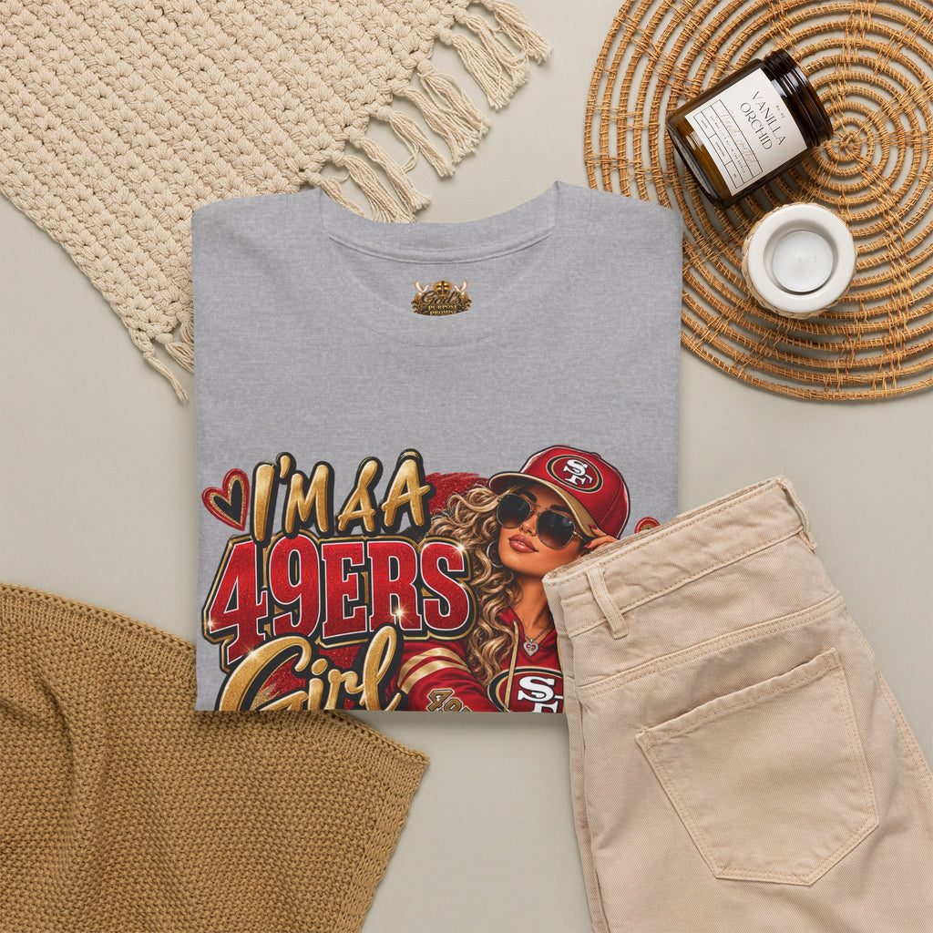 49ers Girl T-Shirt — "I'm a 49ers Girl" Fan Tee with Go Niners Backprint
