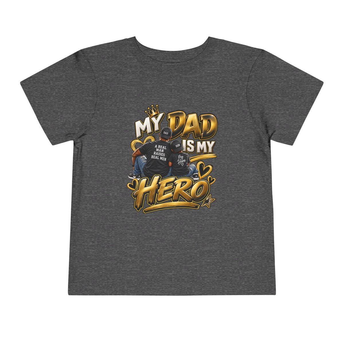 Toddler Tee — "My Dad Is My Hero" Firefighter Design