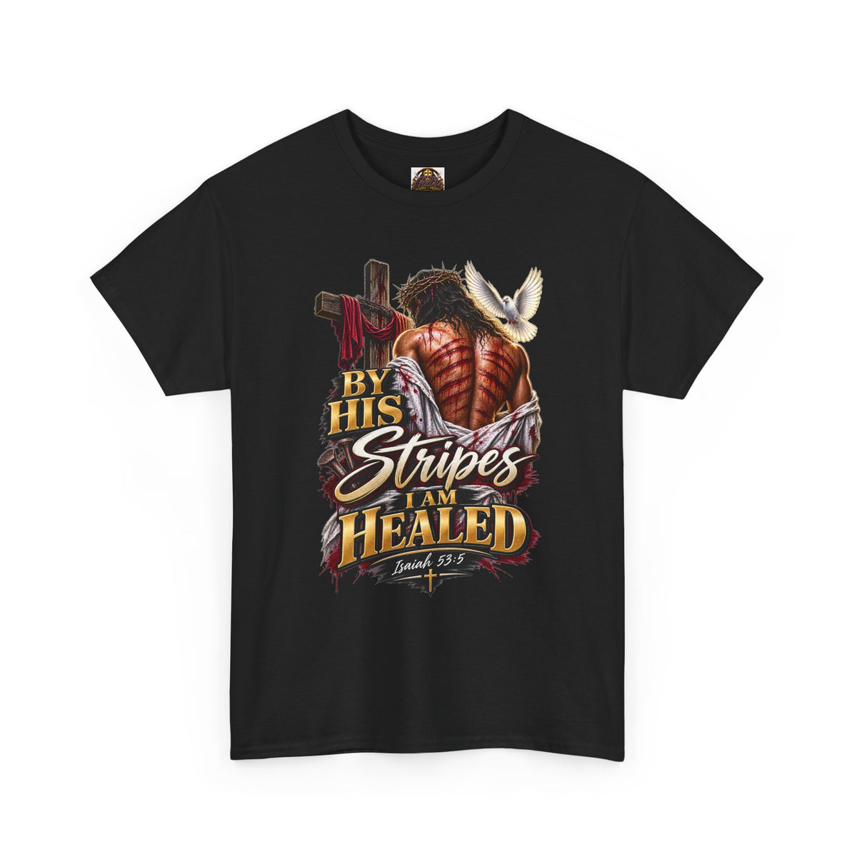 Christian Cowboy T-Shirt — "By His Stripes I Am Healed" Faith Tee