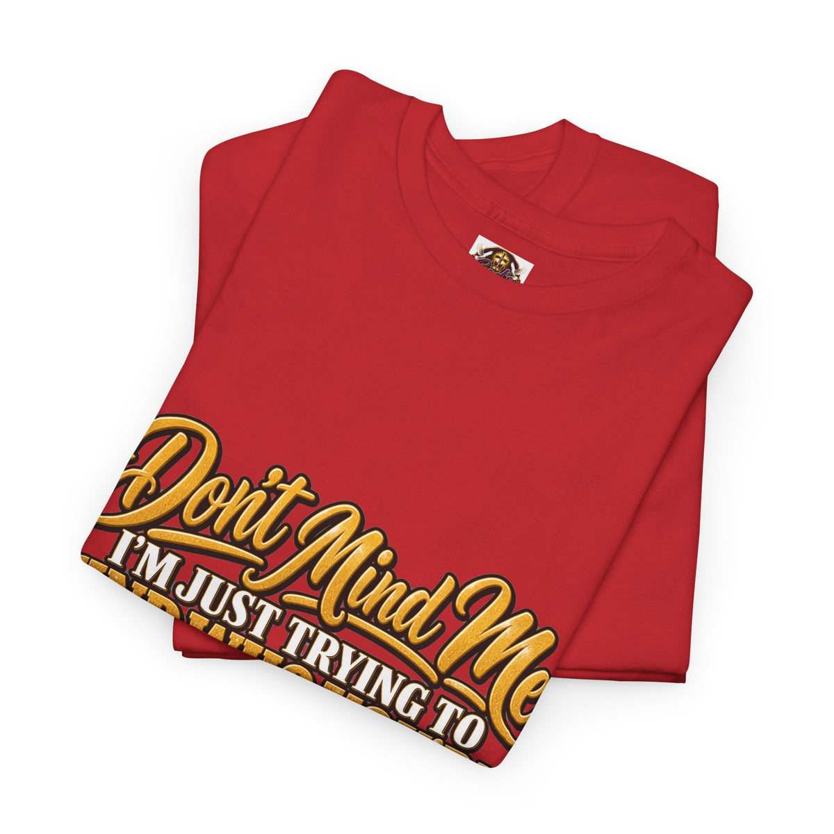 Don't Mind Me "I'm Just Trying to Find Who You're Talking To" Tee — Funny Graphic T-Shirt with Curious Woman Back Print