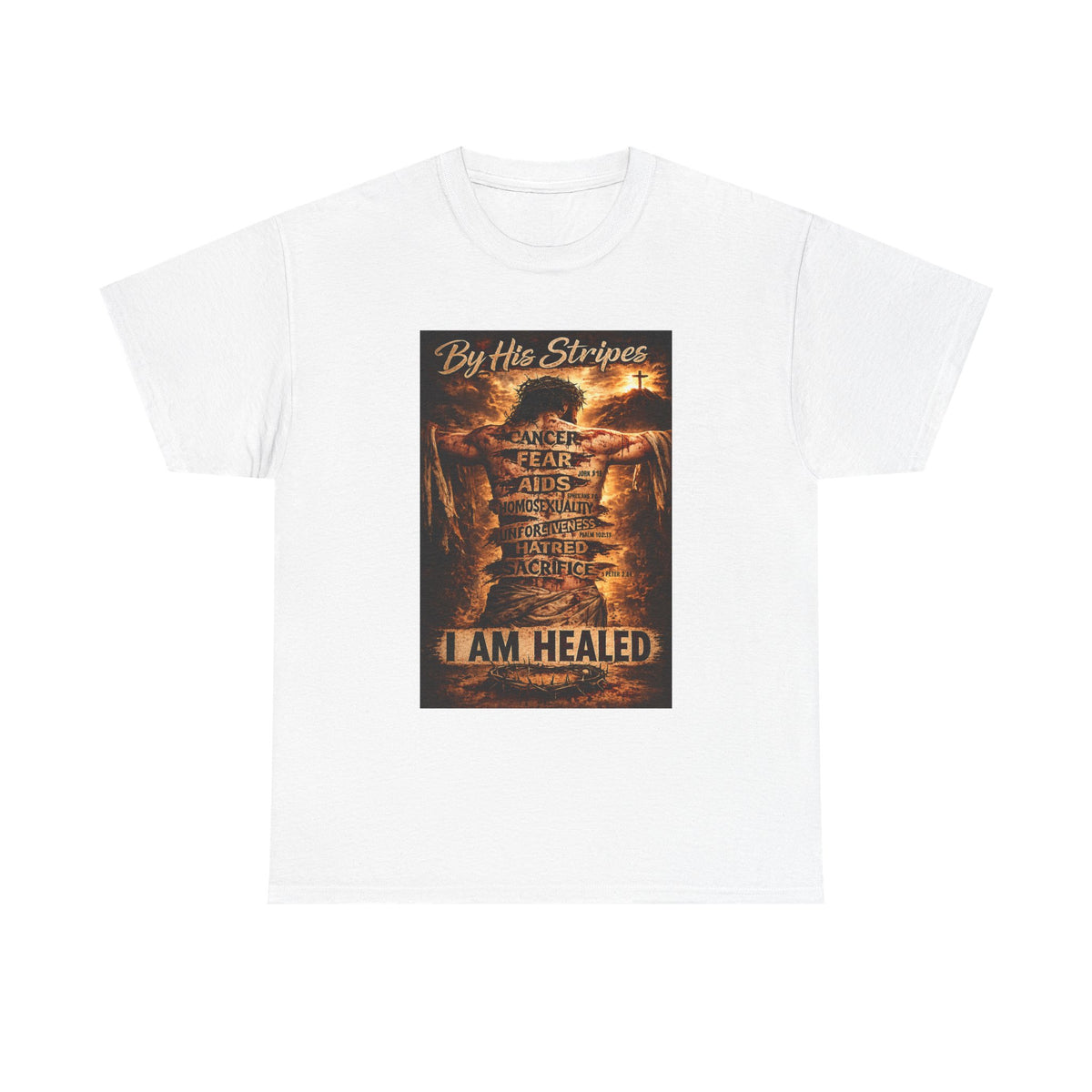 Christian Faith T-Shirt – 'By the Stripes I Am Healed' Inspirational Tee