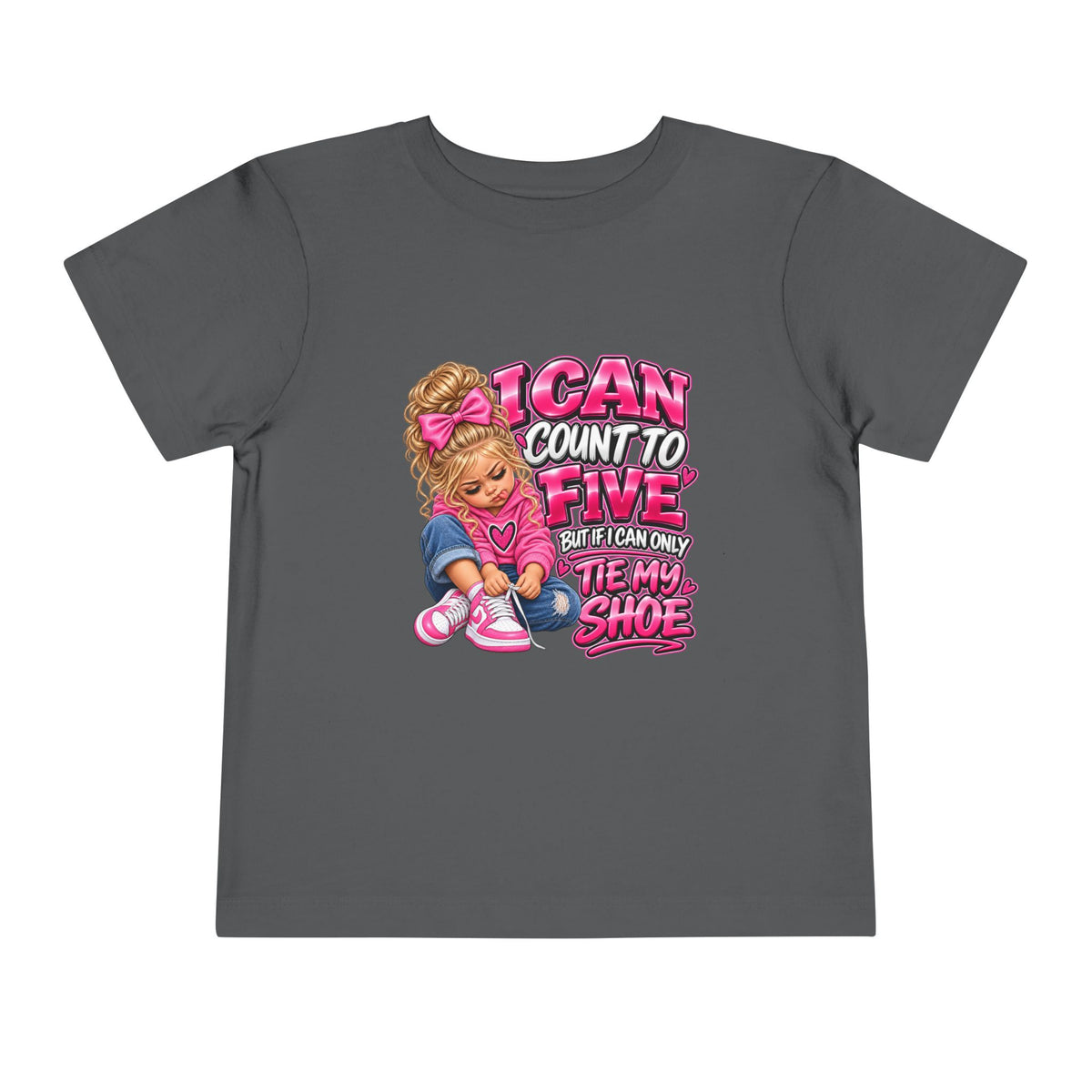 Toddler Tee — "I Can Count to Five But I Can Only Tie My Shoe" Cute Girl Graphic
