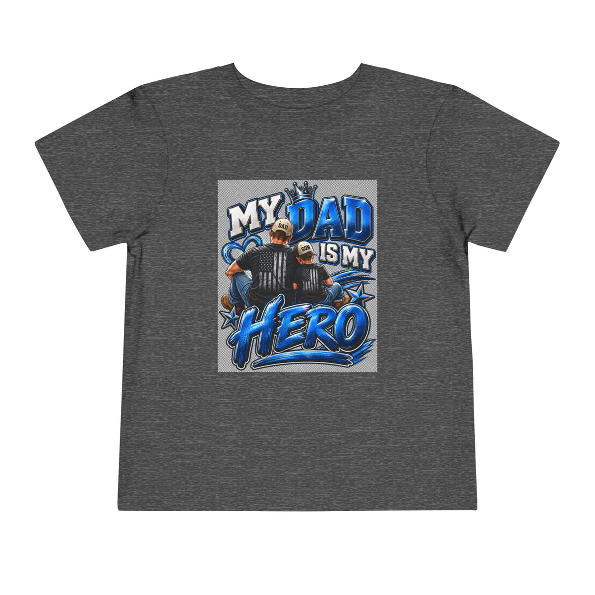 Toddler Tee — "My Dad Is My Hero" Firefighter Design
