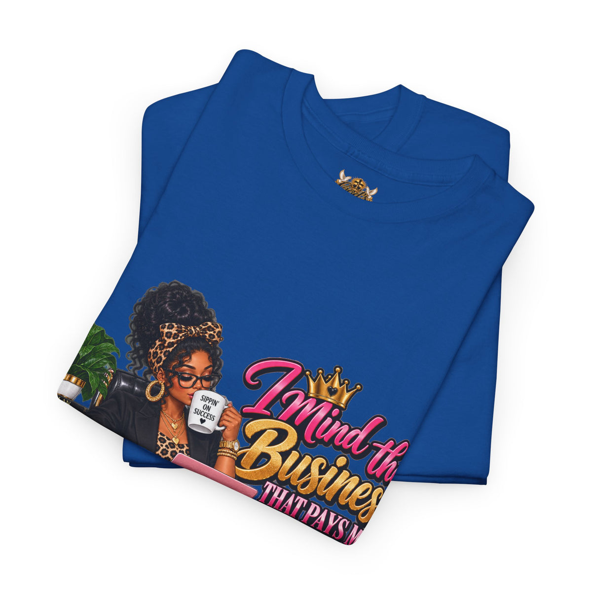Boss Woman Tee – "Mind the Business, Baby Pays Me" Graphic T-Shirt