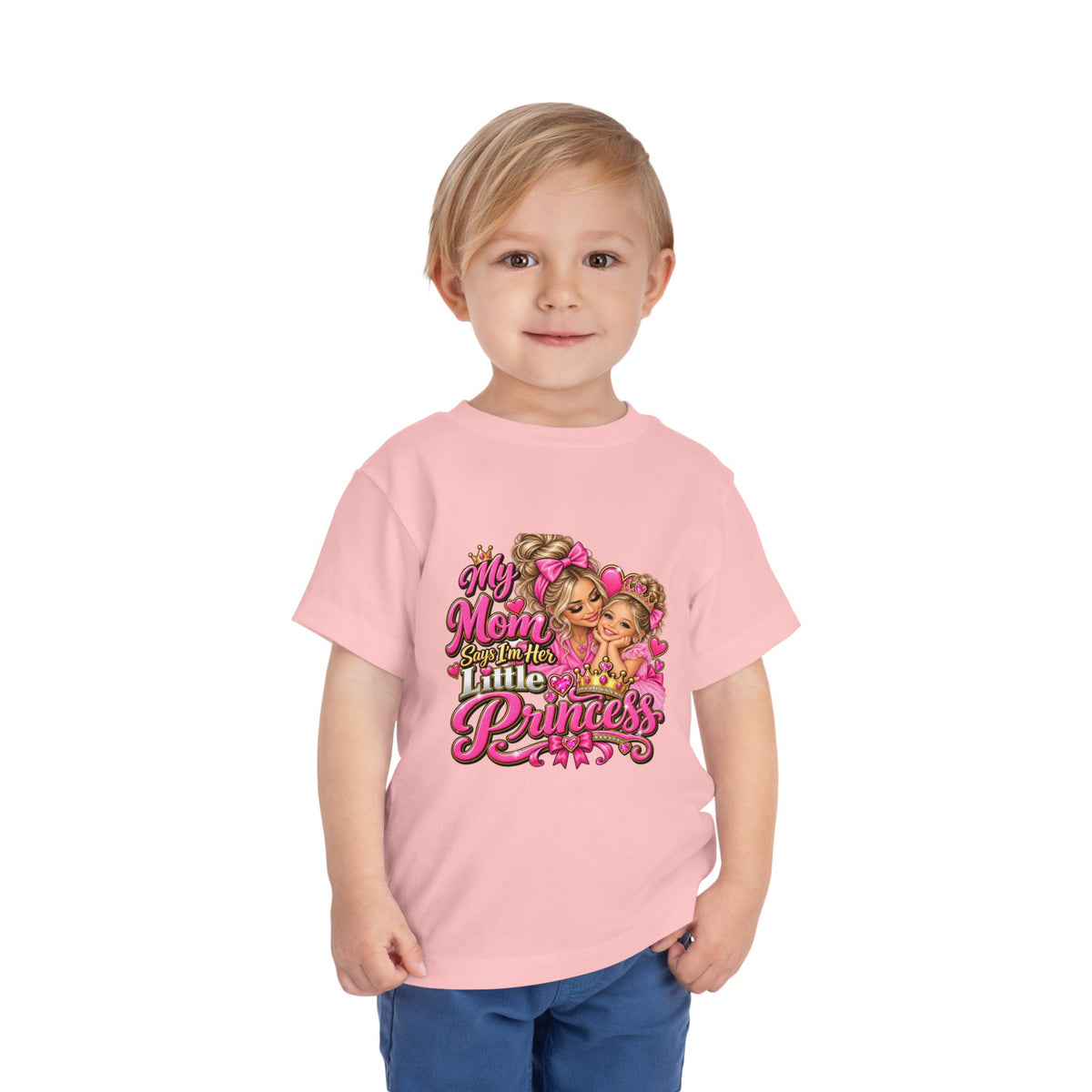 Toddler Tee — “My Mom Says I’m Her Little Princess” Pink Princess Graphic
