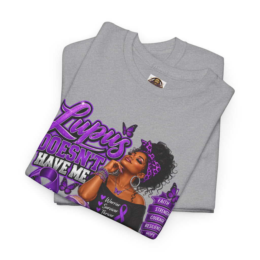 Lupus Awareness T‑Shirt — "Lupus Doesn't Have Me, I Have Lupus" Empowerment Tee