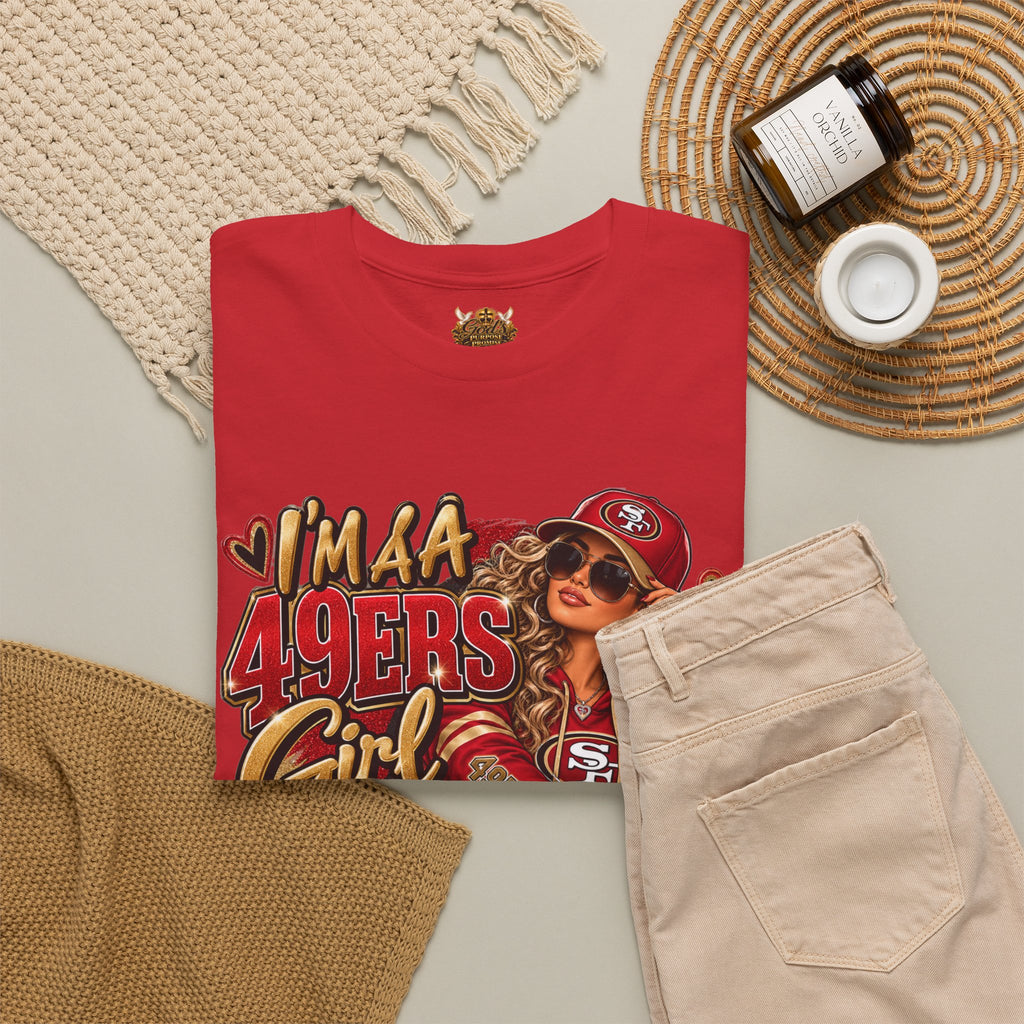 49ers Girl T-Shirt — "I'm a 49ers Girl" Fan Tee with Go Niners Backprint