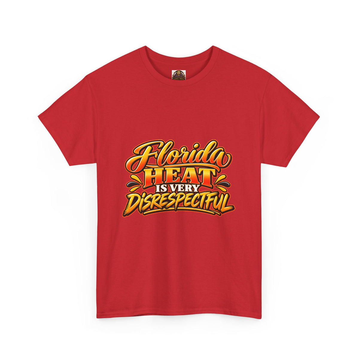 Florida Heat Is Very Disrespectful T-Shirt — Funny Beach Sun Retro Graphic Tee