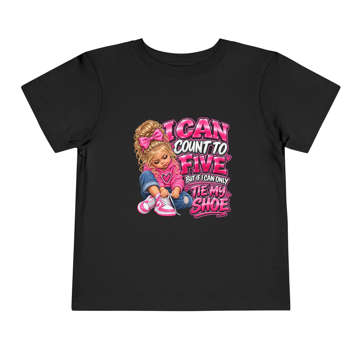 Toddler Tee — "I Can Count to Five But I Can Only Tie My Shoe" Cute Girl Graphic