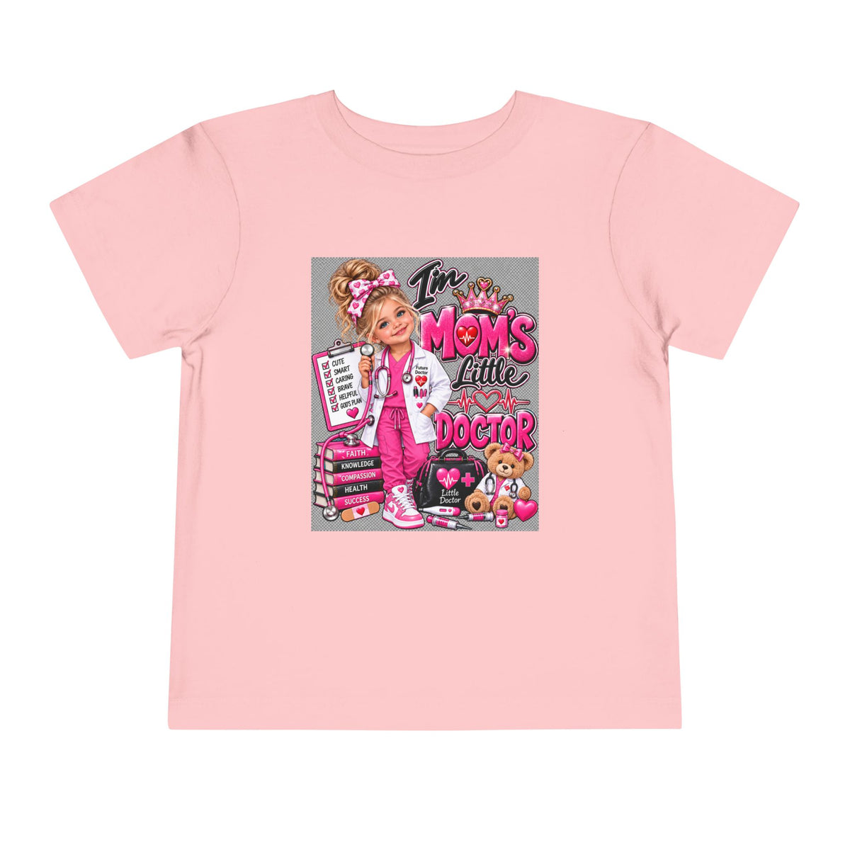 Toddler Tee — "I'm My Mom's Little Doctor" Cute Pink Doctor Playtime Shirt