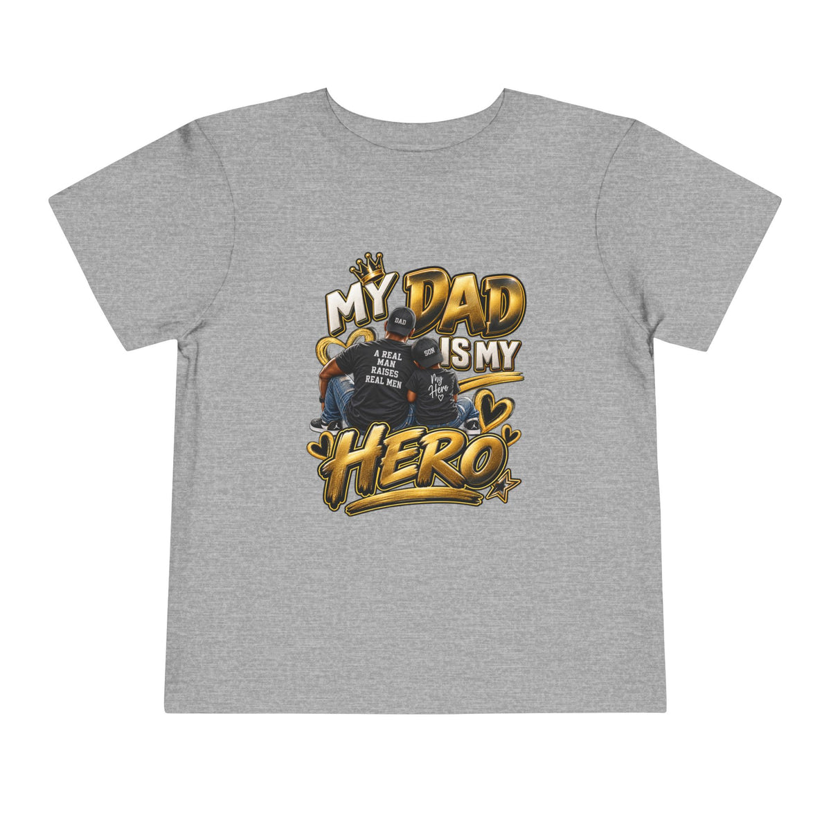 Toddler Tee — "My Dad Is My Hero" Firefighter Design