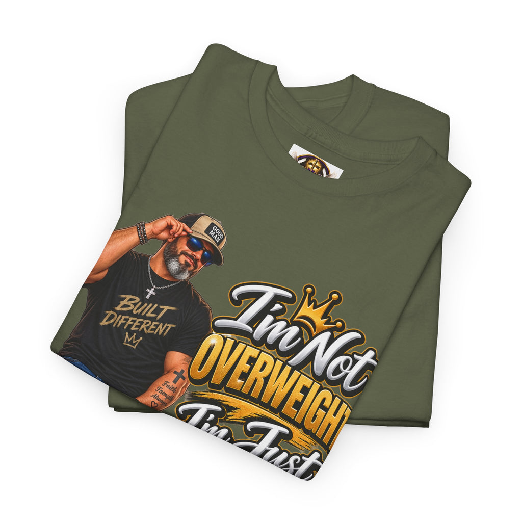 Graphic Tee — "I’m Not Overweight I’m Just A Lot To Love" Plus-Size Pride Shirt