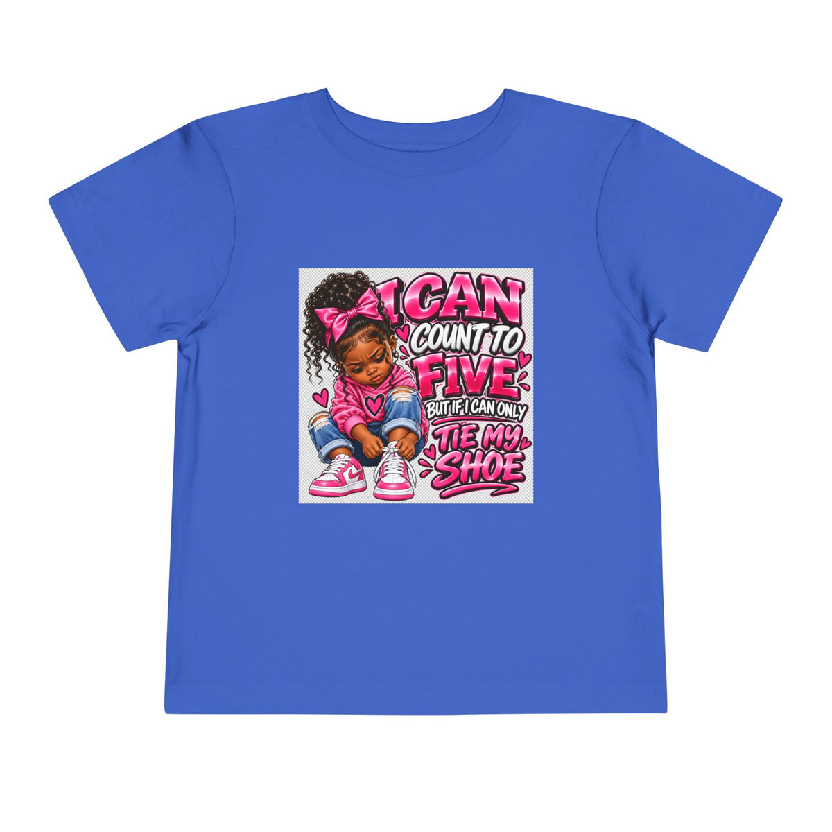 Toddler Tee — "I Can Count to Five But I Can Only Tie My Shoe" Cute Girl Graphic