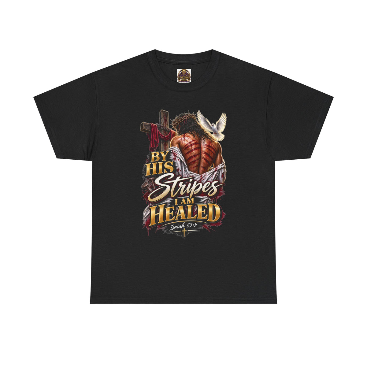 Christian Cowboy T-Shirt — "By His Stripes I Am Healed" Faith Tee