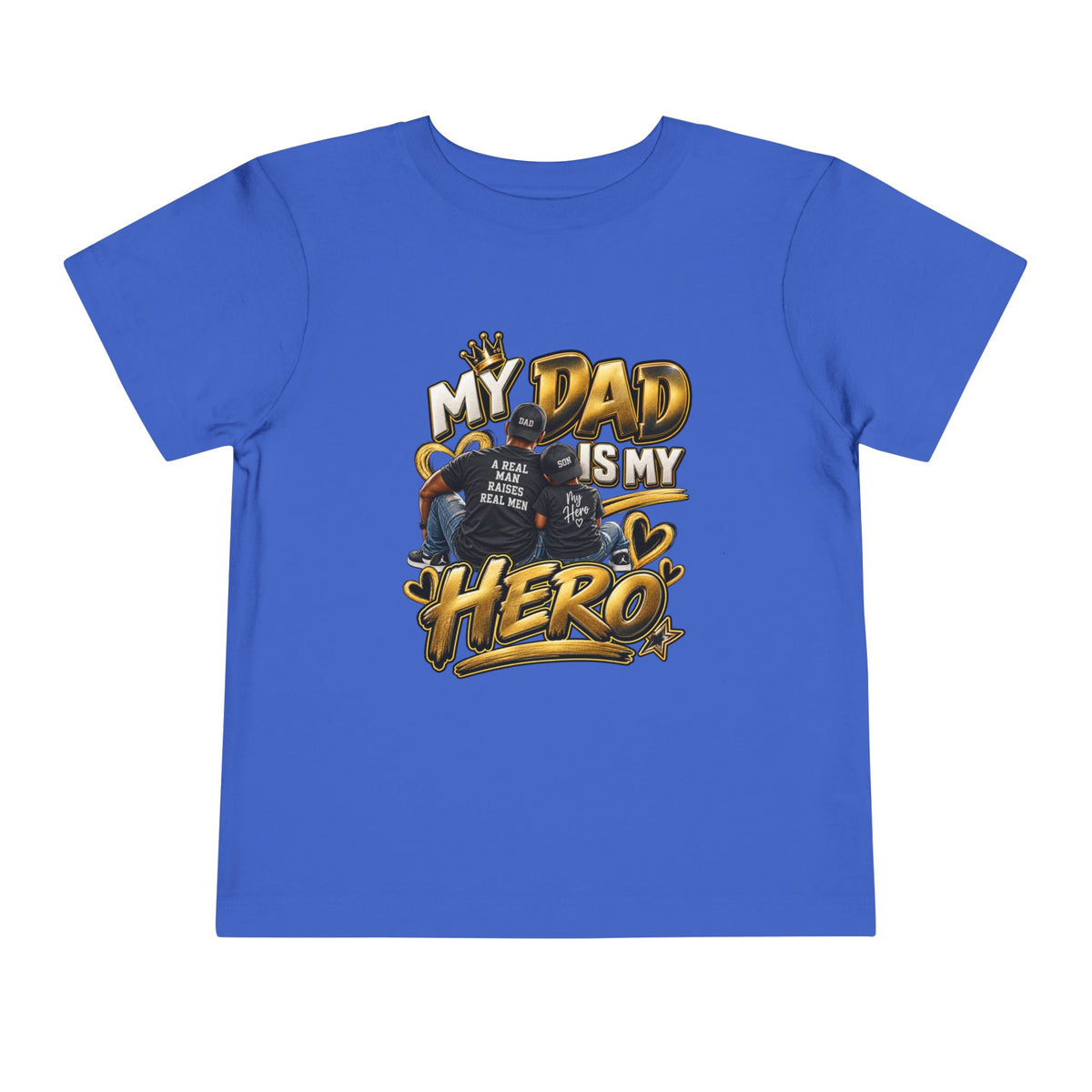 Toddler Tee — "My Dad Is My Hero" Firefighter Design
