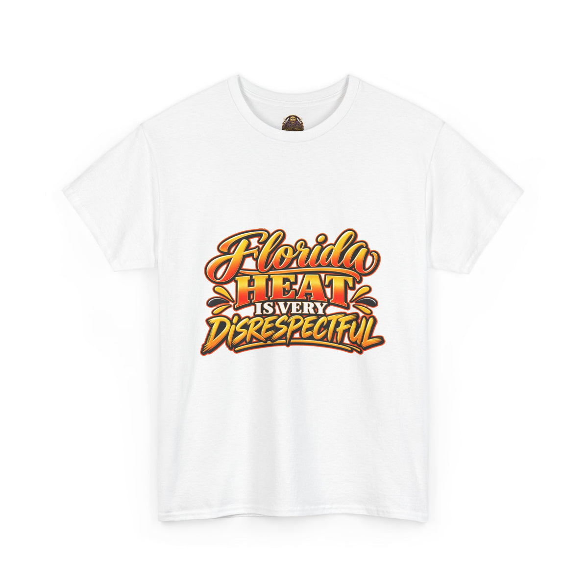 Florida Heat Is Very Disrespectful T-Shirt — Funny Beach Sun Retro Graphic Tee