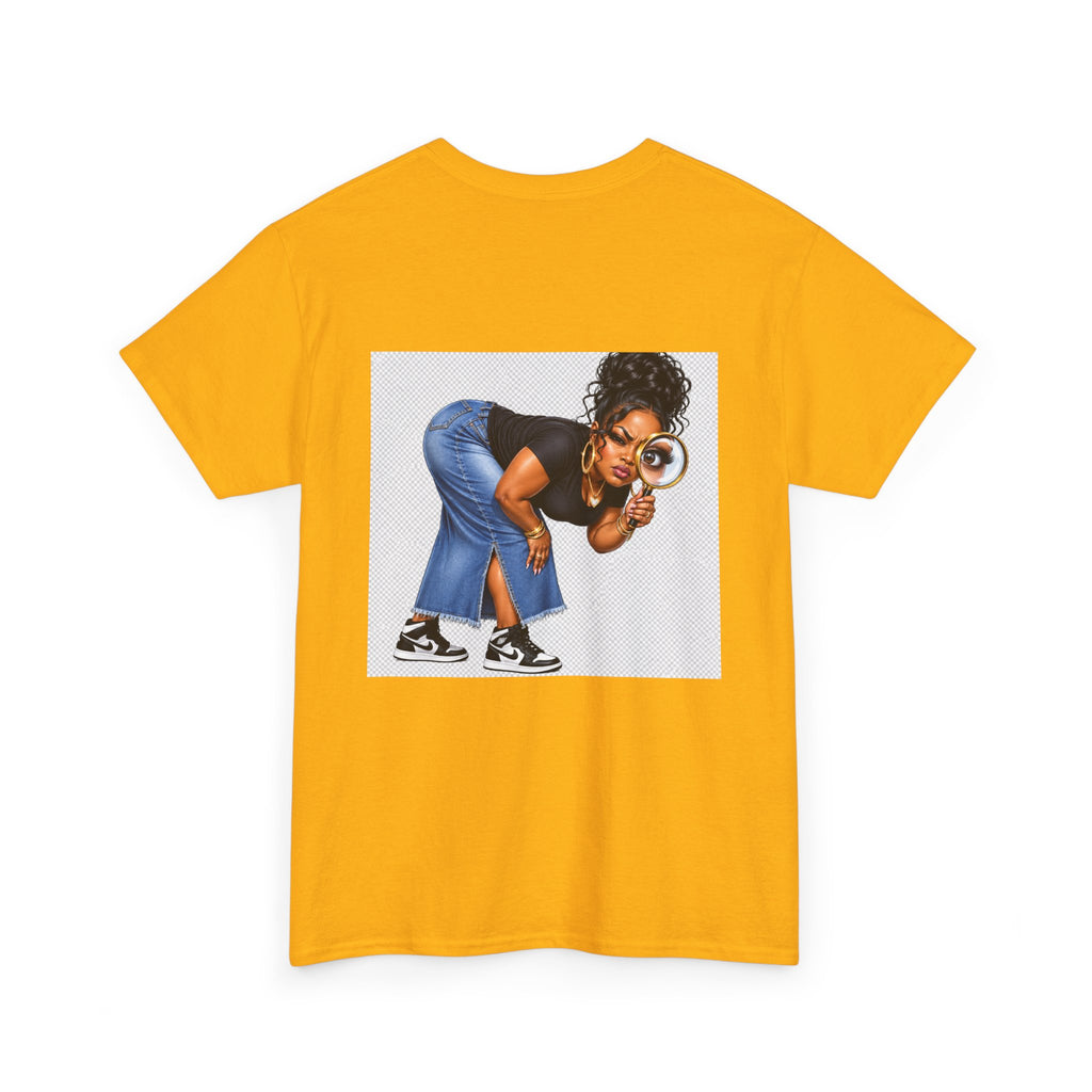 Don't Mind Me "I'm Just Trying to Find Who You're Talking To" Tee — Funny Graphic T-Shirt with Curious Woman Back Print