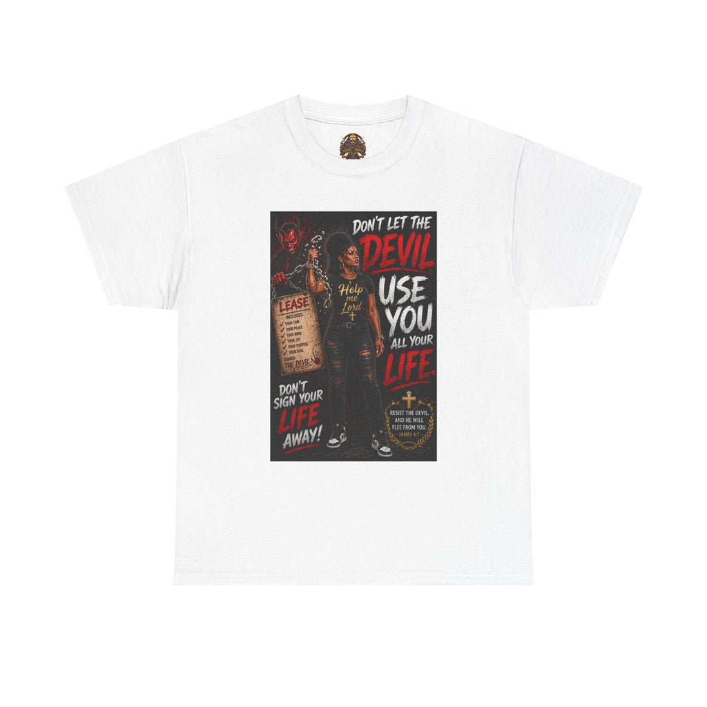 Christian Anti-Devil Graphic Tee — "Don't Let the Devil Use You" Inspirational Faith T-Shirt