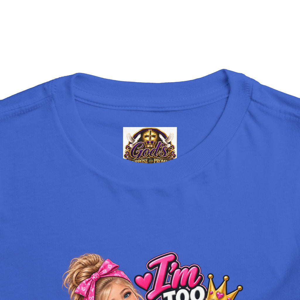 Toddler Tee — "I'm Too Cute to Be Mom's Problem Child" Graphic Top
