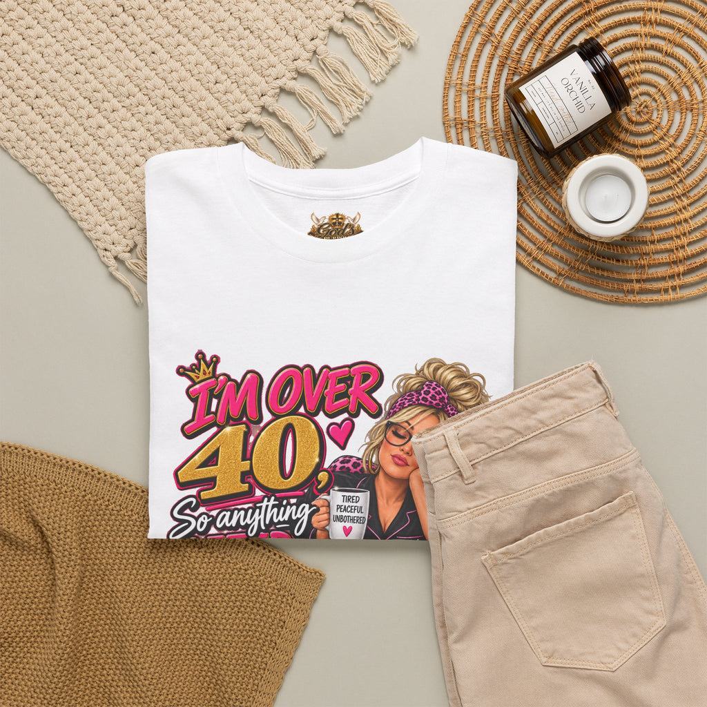 Over 40 Bedtime Vibes Tee