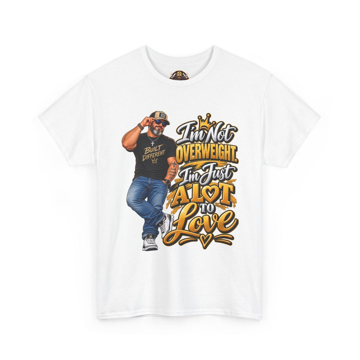 Graphic Tee — "I’m Not Overweight I’m Just A Lot To Love" Plus-Size Pride Shirt
