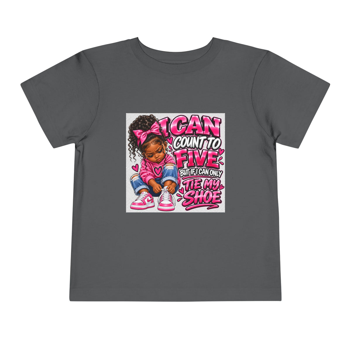 Toddler Tee — "I Can Count to Five But I Can Only Tie My Shoe" Cute Girl Graphic