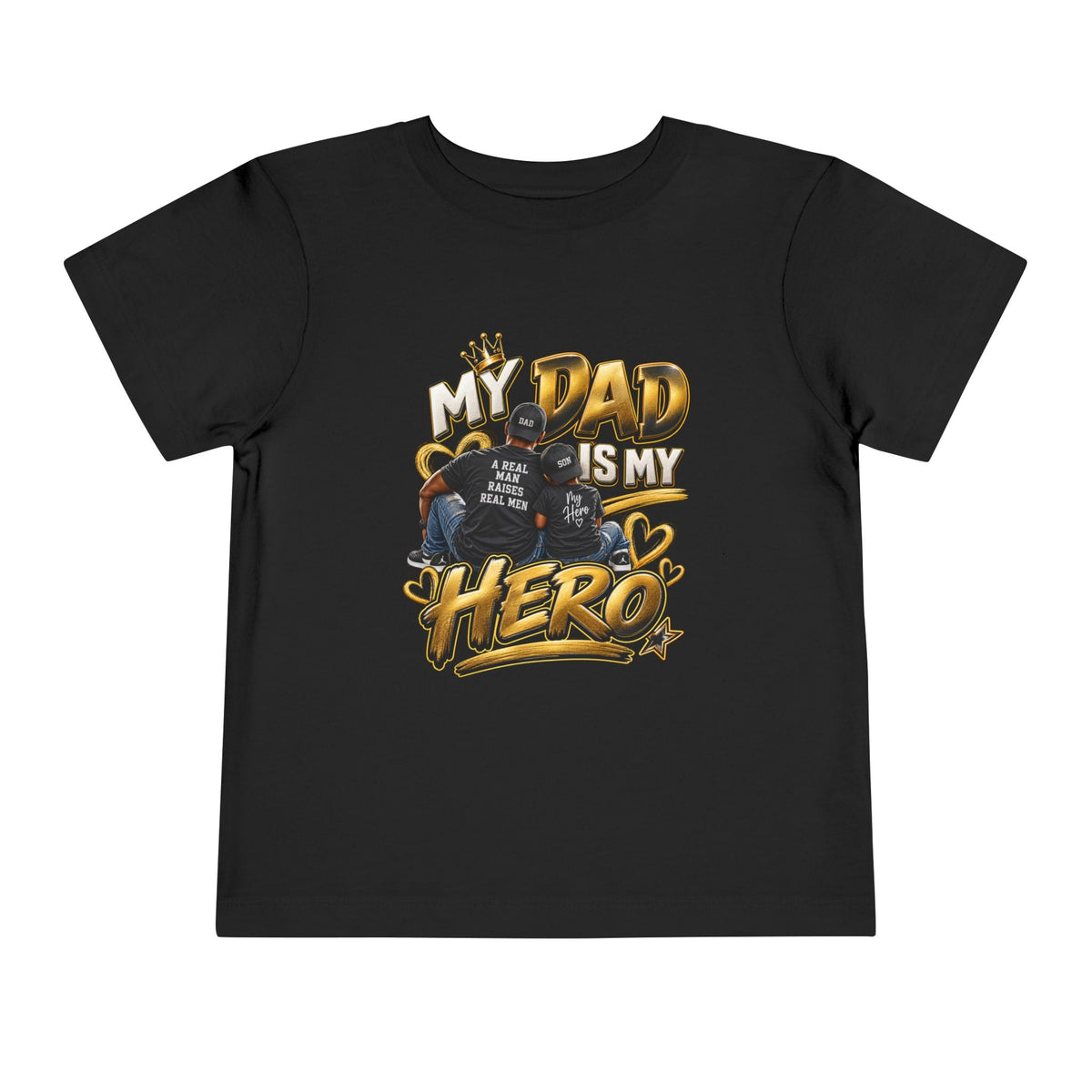 Toddler Tee — "My Dad Is My Hero" Firefighter Design