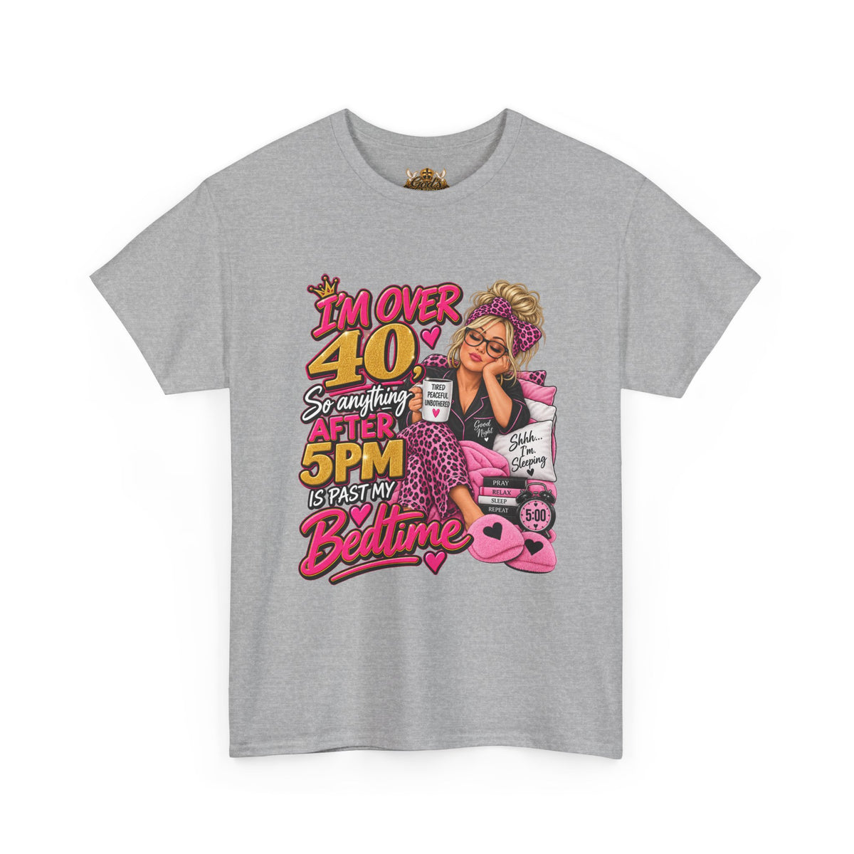 Over 40 Bedtime Vibes Tee