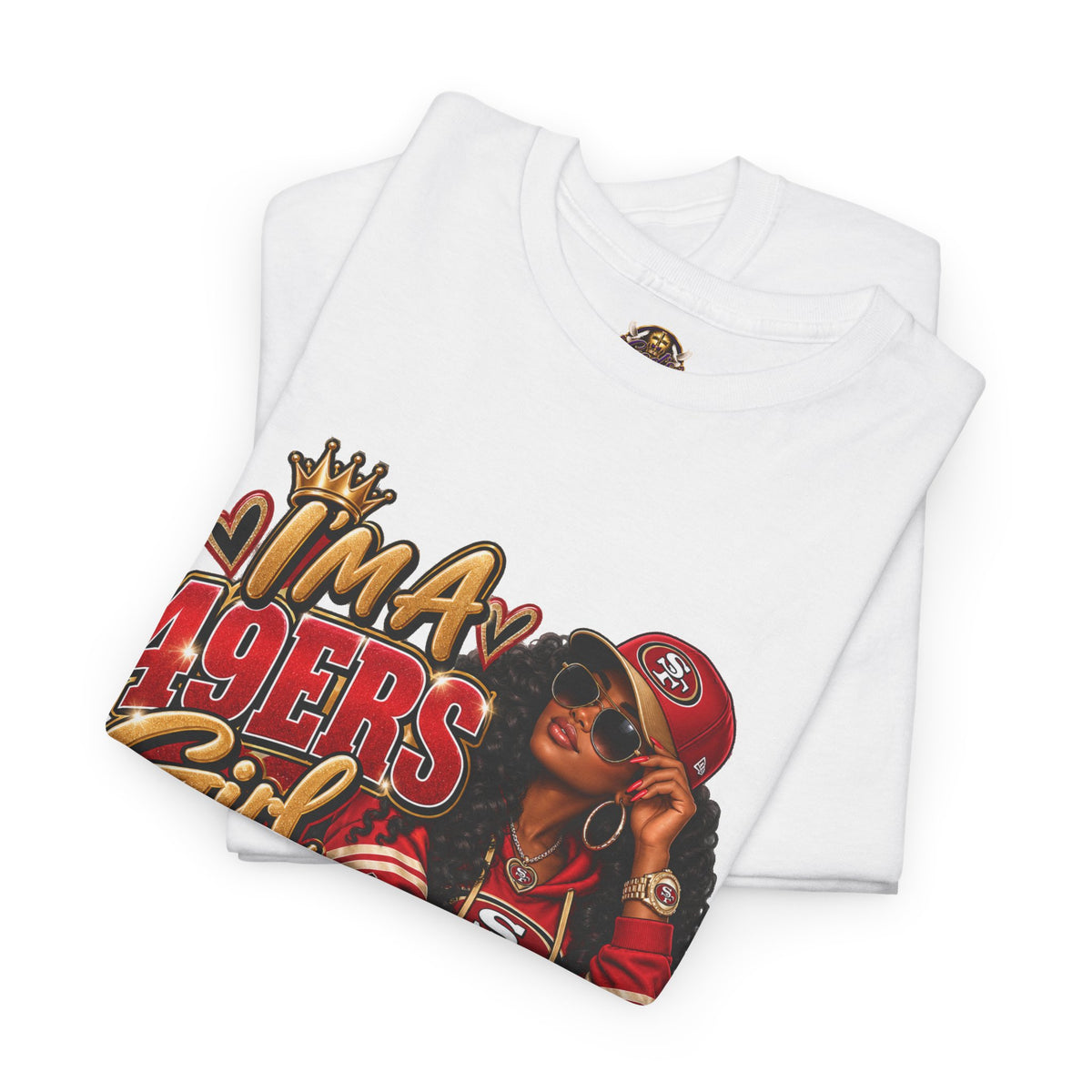 49ers Girl T-Shirt — "I'm a 49ers Girl" Fan Tee, Go Niners Football Shirt