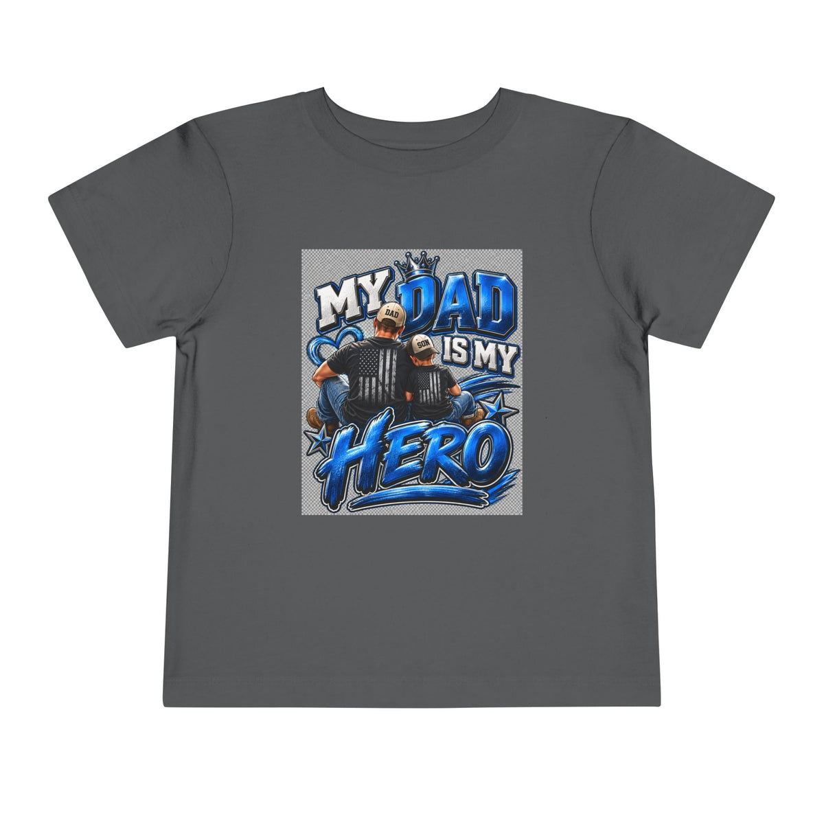 Toddler Tee — "My Dad Is My Hero" Firefighter Design