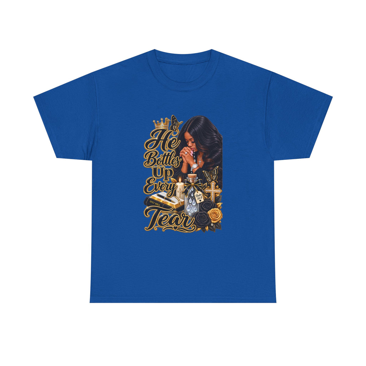 T-Shirt — "He Bottled Up Every Tear" Prayerful Memorial Graphic Tee