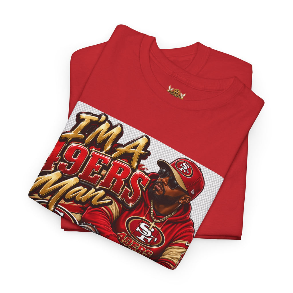 49ers Fan T‑Shirt — "I'm a 49ers Man" Graphic Tee with "Go Niners" Back