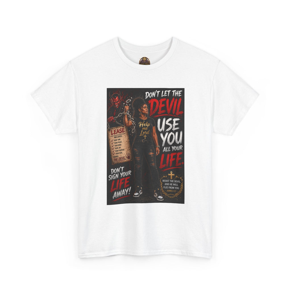 Christian Anti-Devil Graphic Tee — "Don't Let the Devil Use You" Inspirational Faith T-Shirt