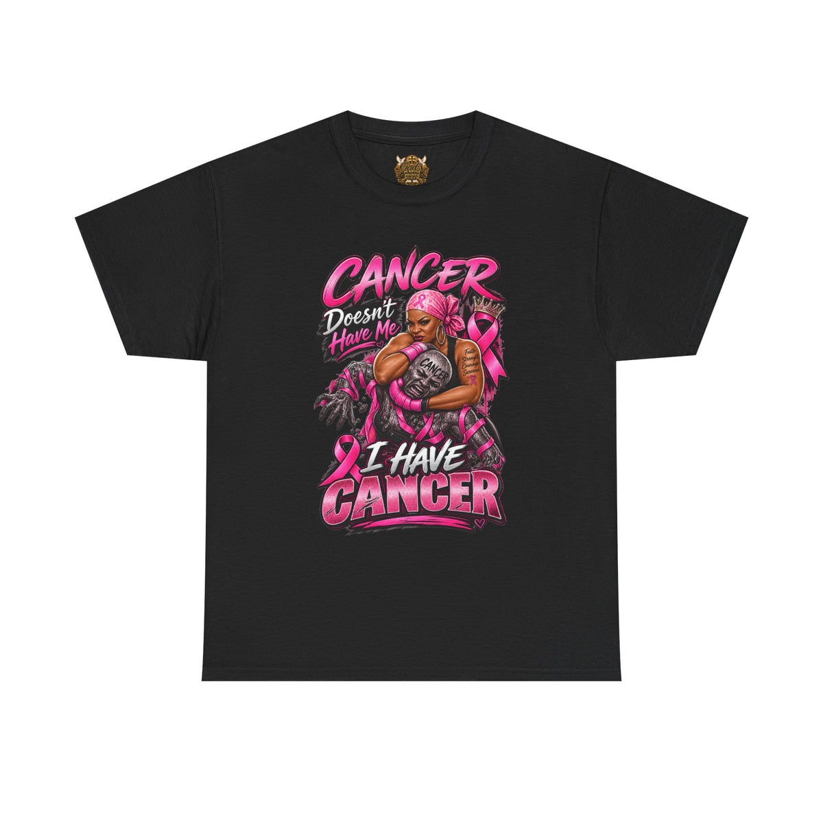 Breast Cancer Warrior T-Shirt — "Cancer Doesn’t Have Me, I Have Cancer" Empowerment Tee
