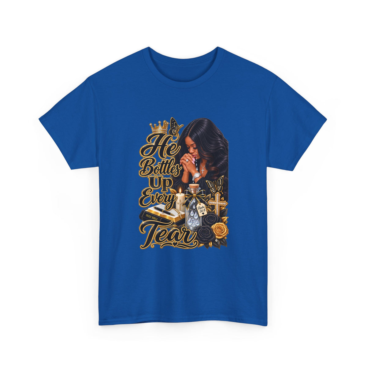 T-Shirt — "He Bottled Up Every Tear" Prayerful Memorial Graphic Tee