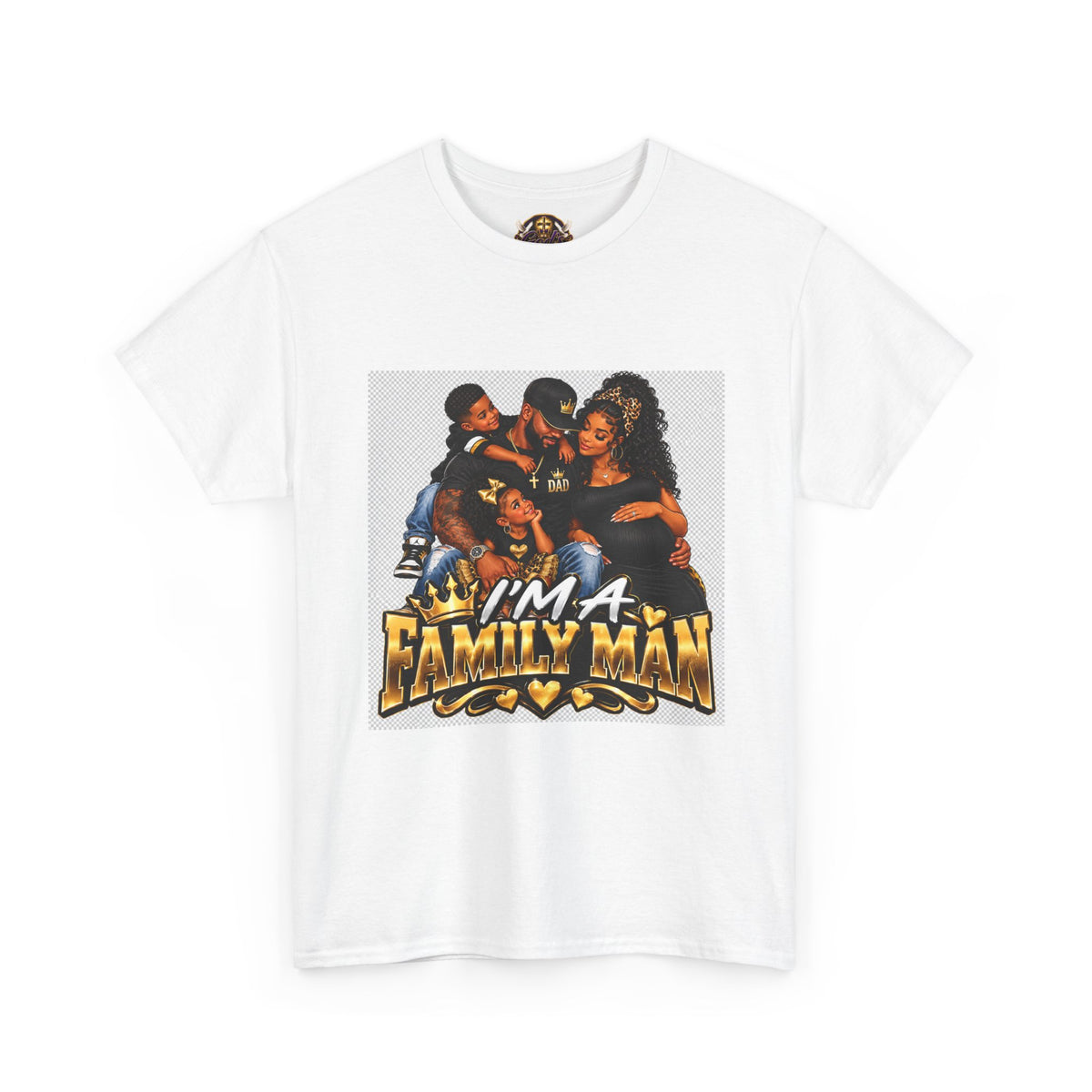 I'm a Family Man Tee — "King of My Castle" Family Graphic T-Shirt