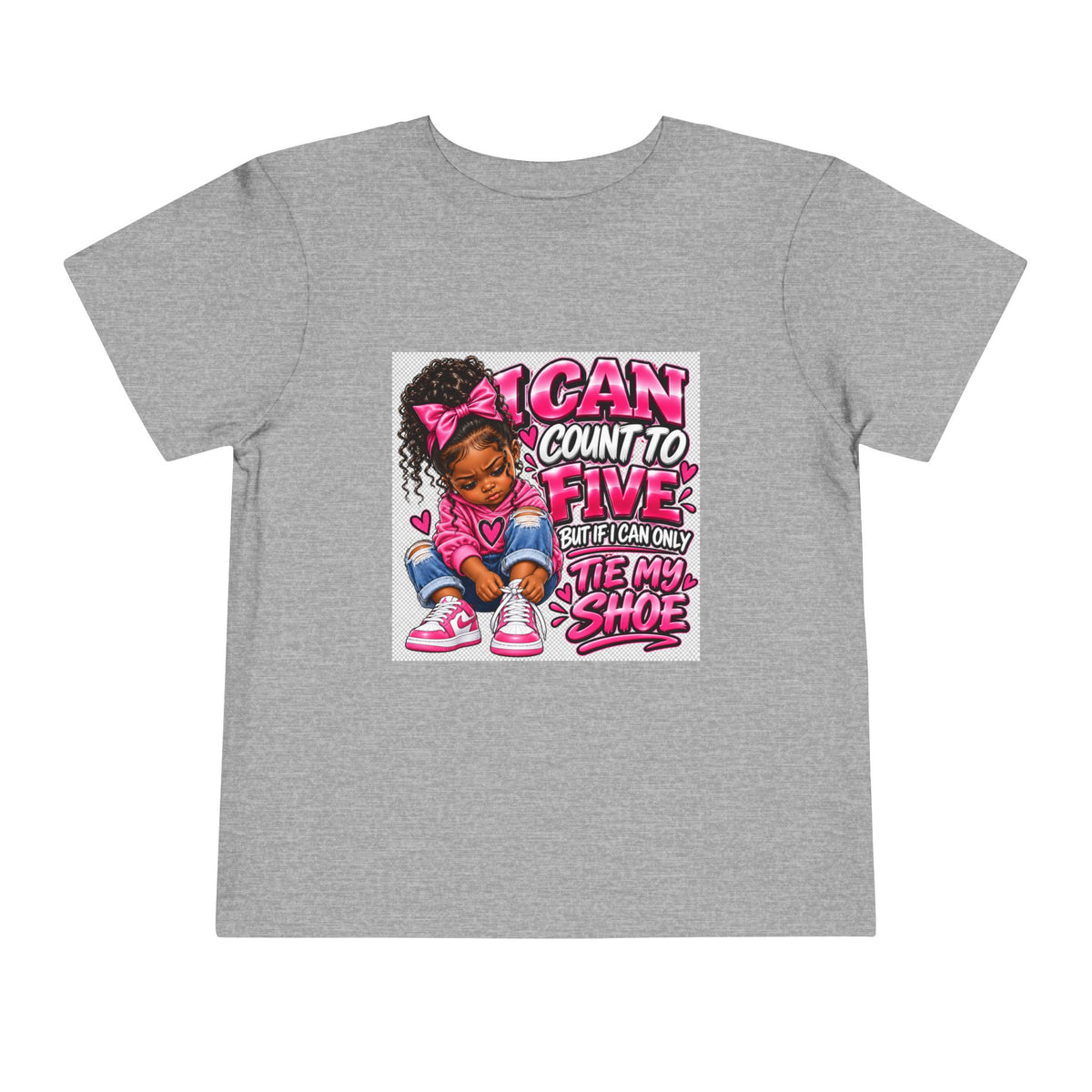 Toddler Tee — "I Can Count to Five But I Can Only Tie My Shoe" Cute Girl Graphic