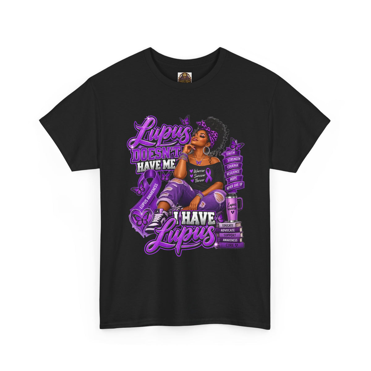 Lupus Awareness T‑Shirt — "Lupus Doesn't Have Me, I Have Lupus" Empowerment Tee