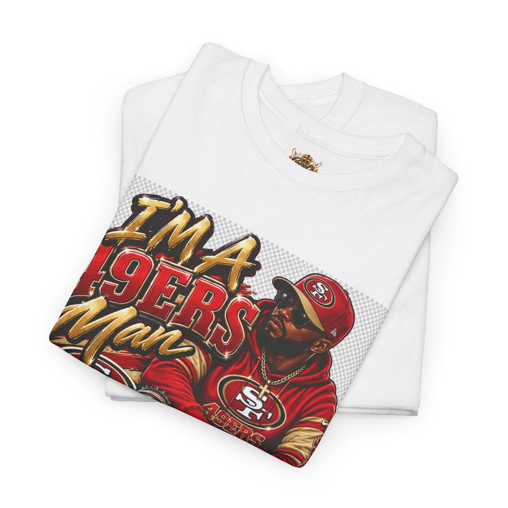 49ers Fan T‑Shirt — "I'm a 49ers Man" Graphic Tee with "Go Niners" Back