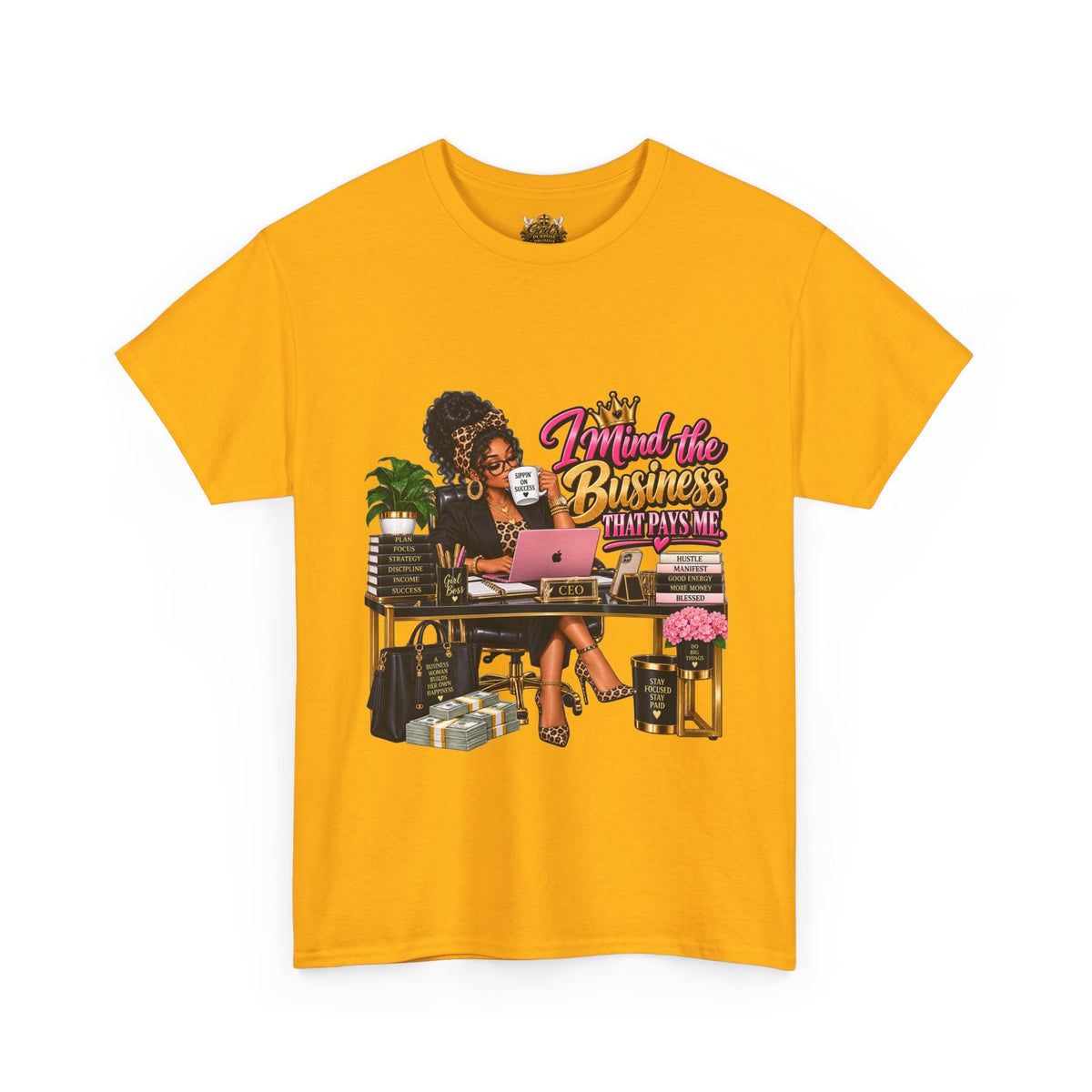 Boss Woman Tee – "Mind the Business, Baby Pays Me" Graphic T-Shirt