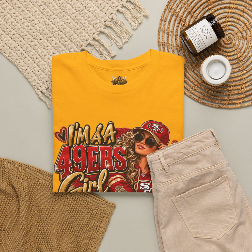 49ers Girl T-Shirt — "I'm a 49ers Girl" Fan Tee with Go Niners Backprint