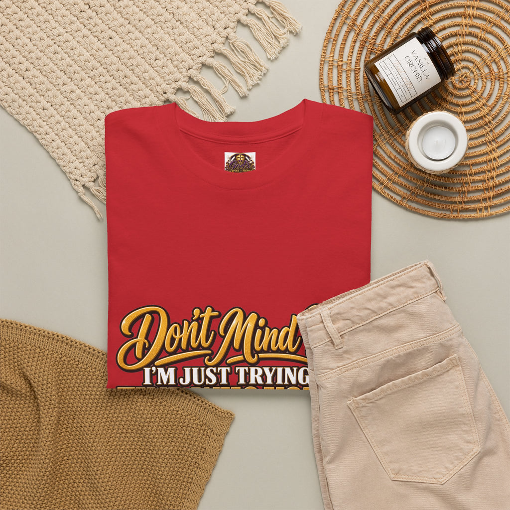 Don't Mind Me "I'm Just Trying to Find Who You're Talking To" Tee — Funny Graphic T-Shirt with Curious Woman Back Print