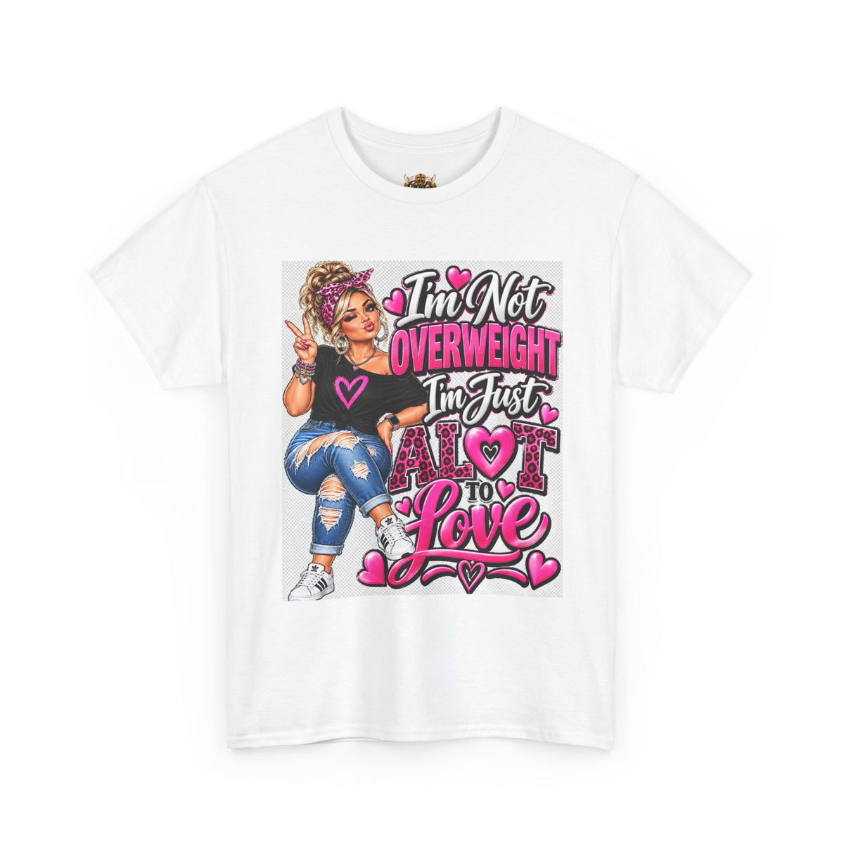 Graphic Tee — "I'm Not Overweight, I'm Just A Love to Love" Plus-Size Empowerment Shirt