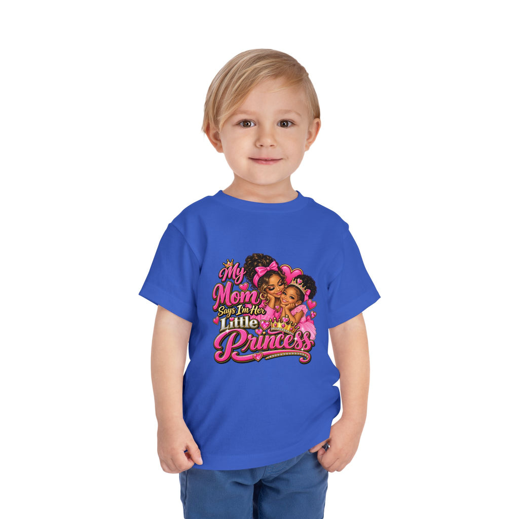 Toddler Tee — “My Mom Calls Me Her Little Princess” Cute Pink Princess Graphic