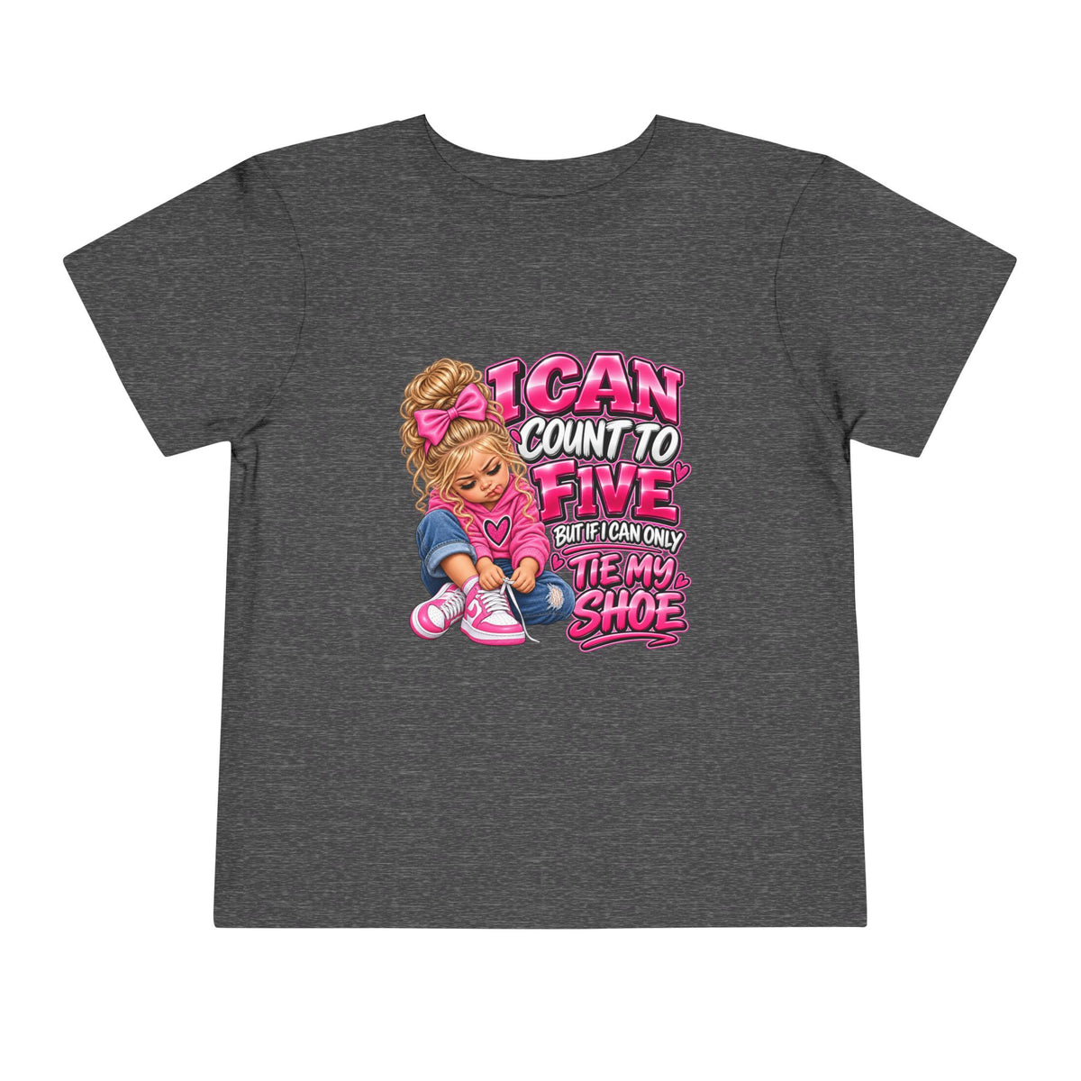 Toddler Tee — "I Can Count to Five But I Can Only Tie My Shoe" Cute Girl Graphic