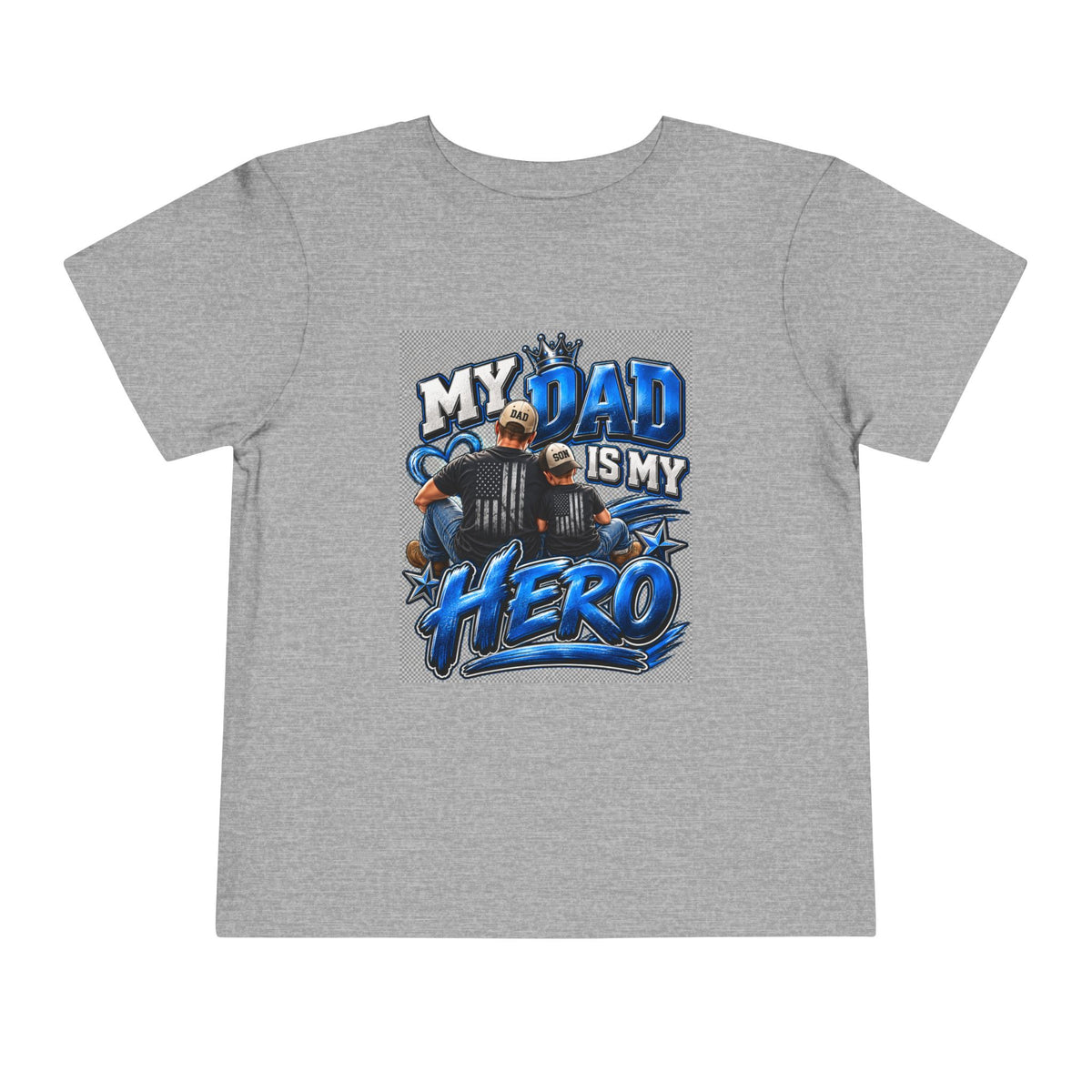 Toddler Tee — "My Dad Is My Hero" Firefighter Design