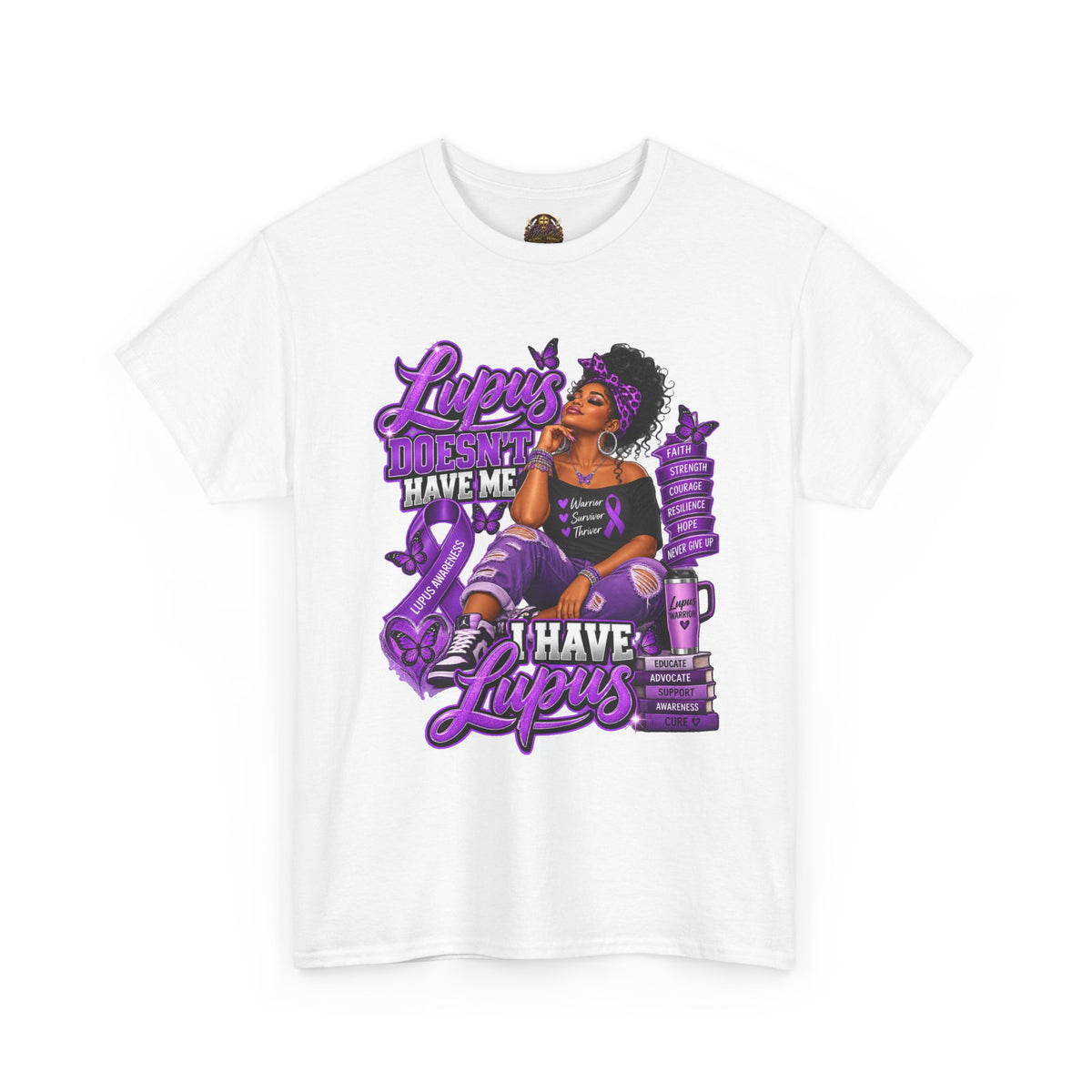 Lupus Awareness T‑Shirt — "Lupus Doesn't Have Me, I Have Lupus" Empowerment Tee