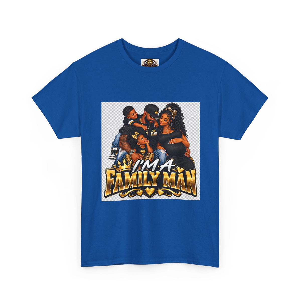 I'm a Family Man Tee — "King of My Castle" Family Graphic T-Shirt